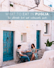 What to Eat in Puglia - The Ultimate Food and Restaurants Guide